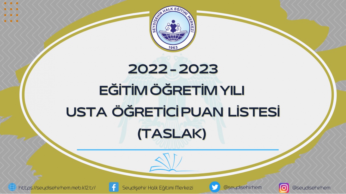 2022-2023 Eğitim Öğretim Yılı Usta Öğretici Puan Listesi (Taslak)